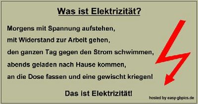 So verstehe auch ich das mit der Elektrizität